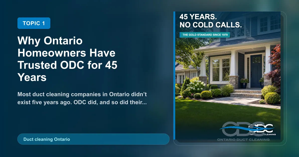 Why Ontario Homeowners Have Trusted ODC for 45 Years landscape blog and social preview concept