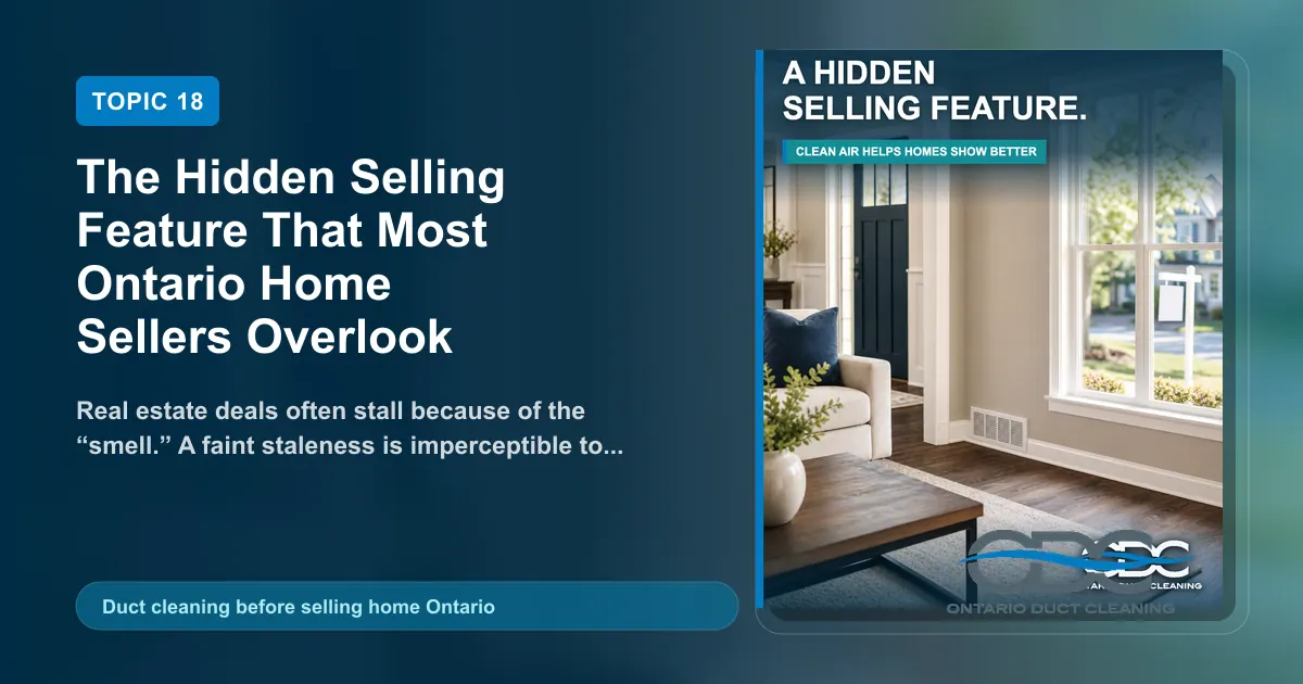 The Hidden Selling Feature That Most Ontario Home Sellers Overlook landscape blog and social preview concept